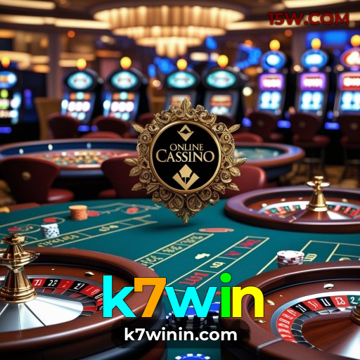 Cassino k7win | Jogos Online com Alta Performance